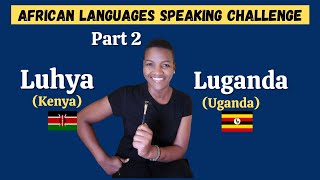 Part 2: Luhya of (Kenya) 🇰🇪 Vs. Luganda of (Uganda) 🇺🇬| Greetings and Basic Conversation Comparison