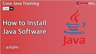 How to Install Java Step by Step in Tamil - Beginners to Advanced Level (Master Course)-Entire Skill