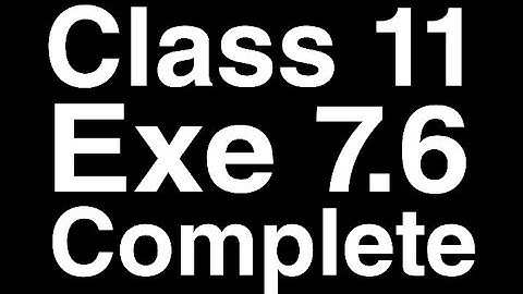 Exercise 7.6 complete class 11 chapter 7 probability