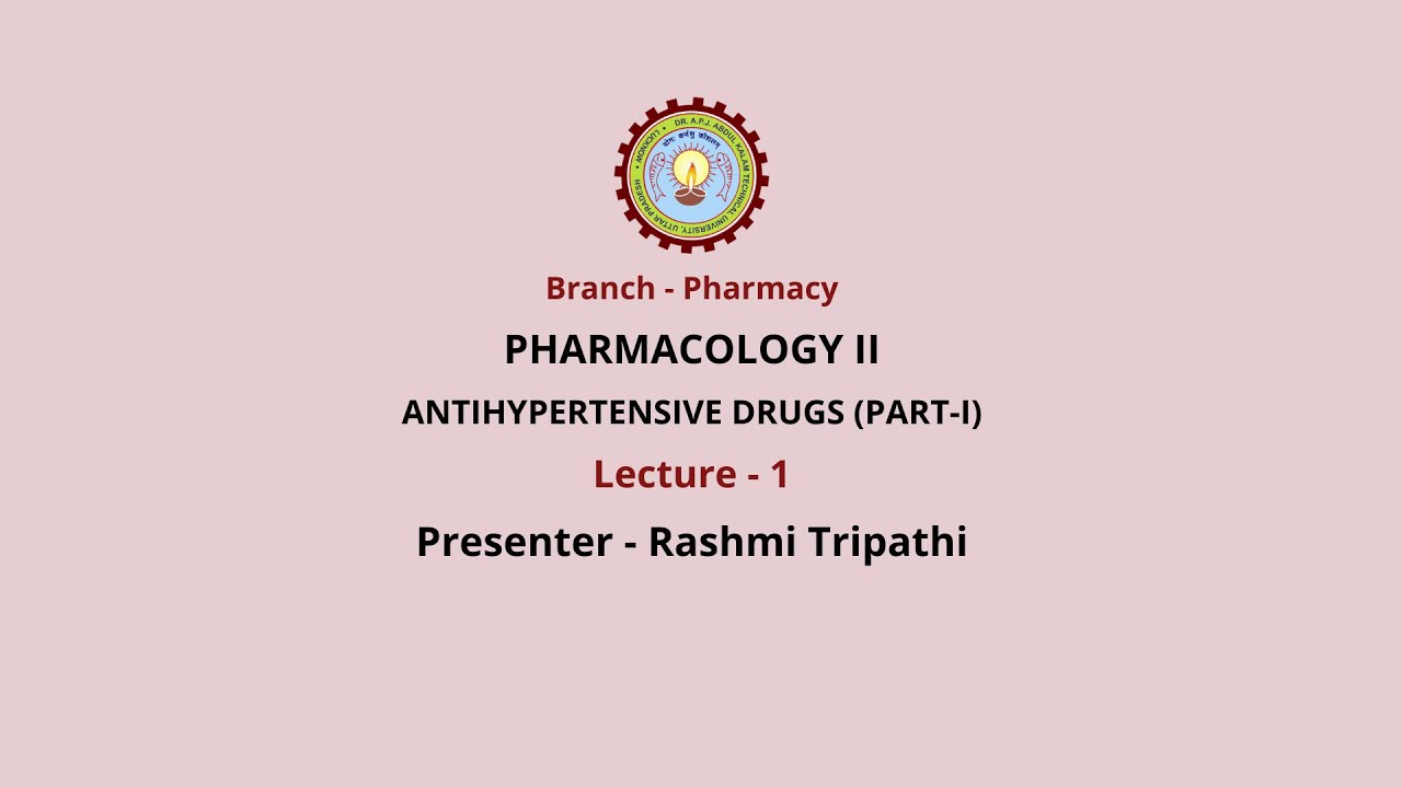 Pharmacology-II Antihypertensive Drugs Part-1 | AKTU Digital Education