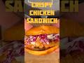 Crispy chicken sandwich 🔥🍗with refreshing coleslaw 😋#shorts #trending #viral #food #cooking #yum