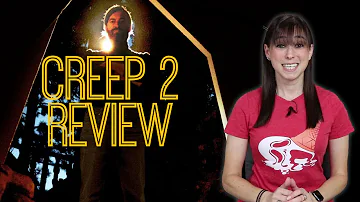 Creep 2 - Movie Review