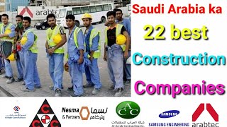 Labour ke Liye Saudi Arabia Ka 22 best construction company