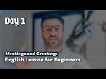 Day 1 lesson one  english for beginners learn english with only 10 minutes practice every day
