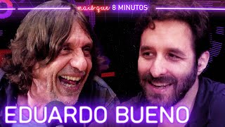 EDUARDO BUENO (PENINHA) - Mais que 8 Minutos #209