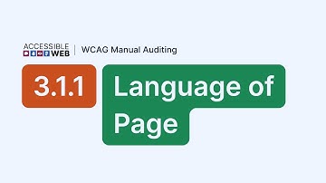 Testing 3.1.1 Language of Page | Manual WCAG Auditing Tutorial