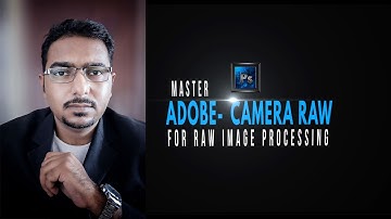 Learn Camera Raw for Professional Image Retouching in Adobe Photoshop ACR for Beginners