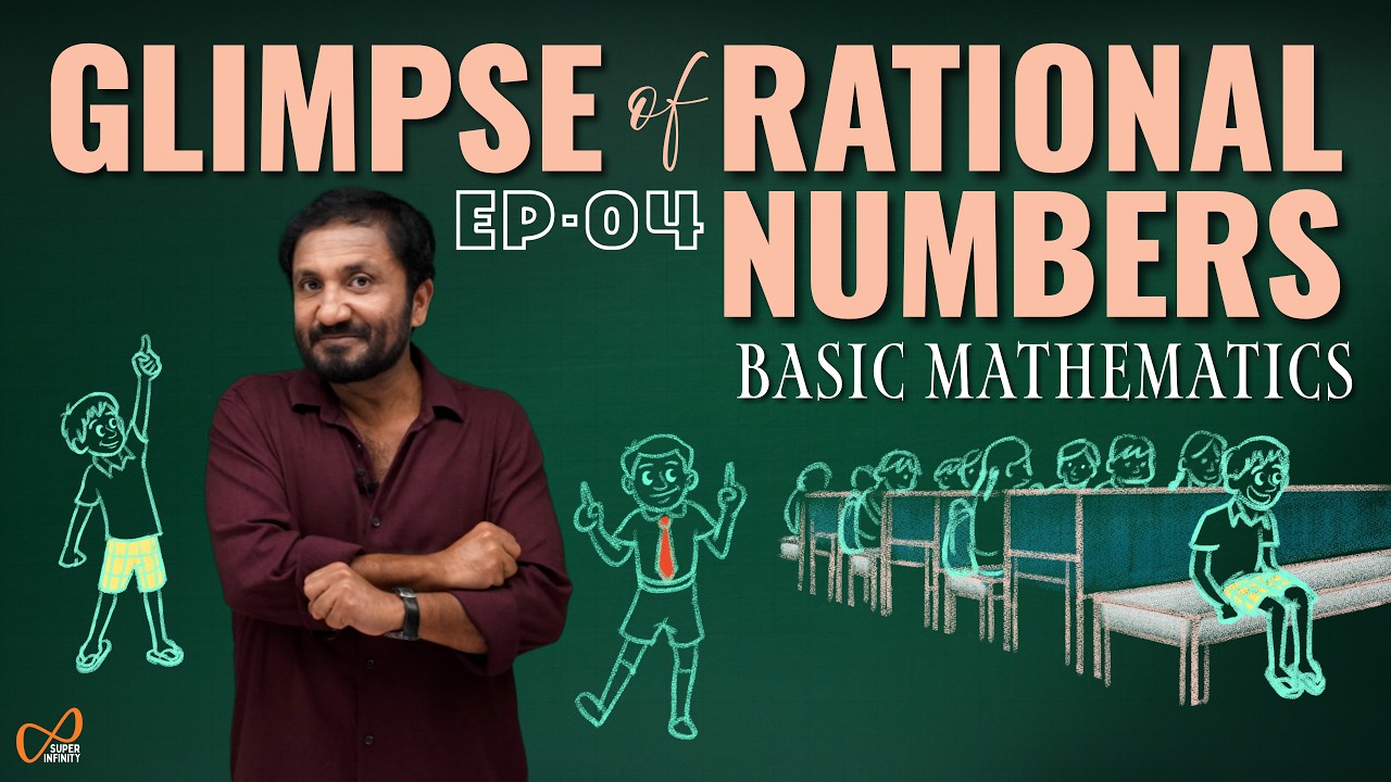 Glimpse of Rational Numbers (Episode 04) Basic Mathematics