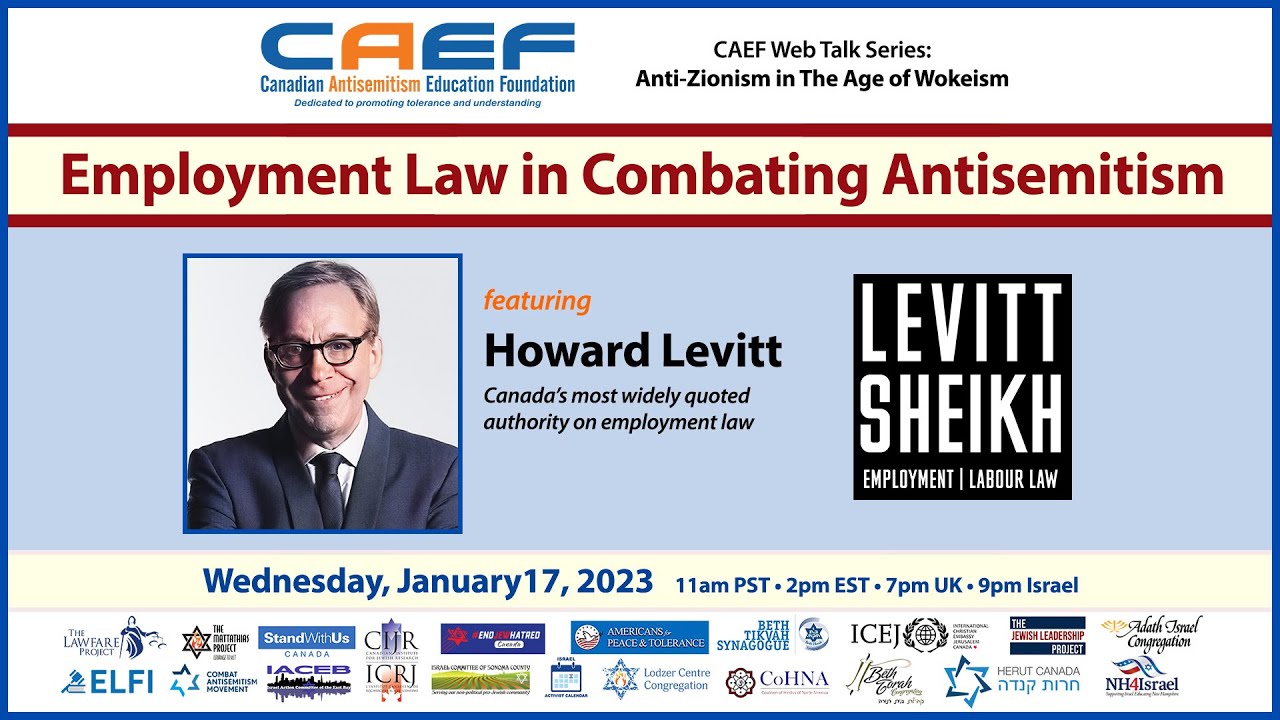 CAEF presents "Employment Law in Combating Antisemitism" with Howard Levitt