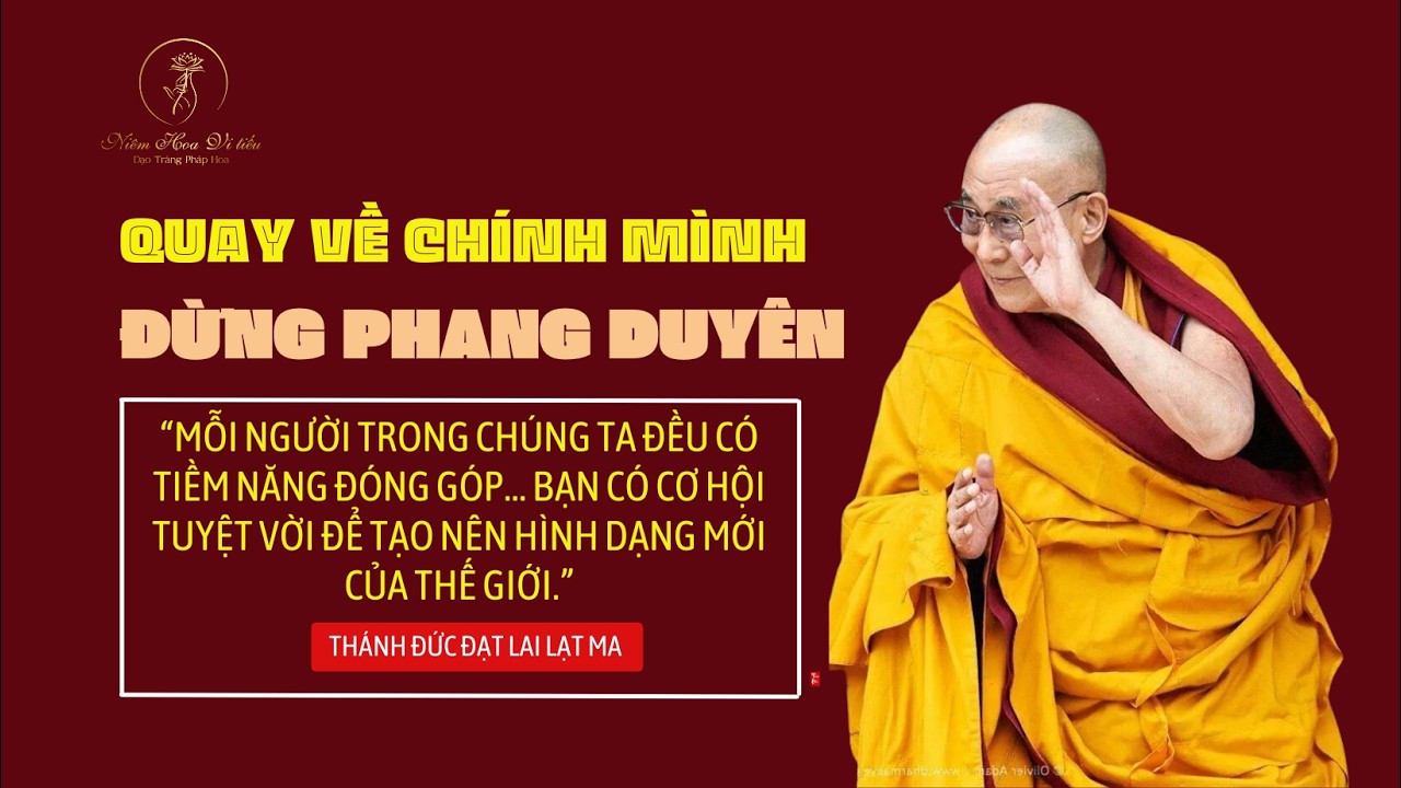 QUAY VỀ CHÍNH MÌNH   ĐỪNG PHANG DUYÊN