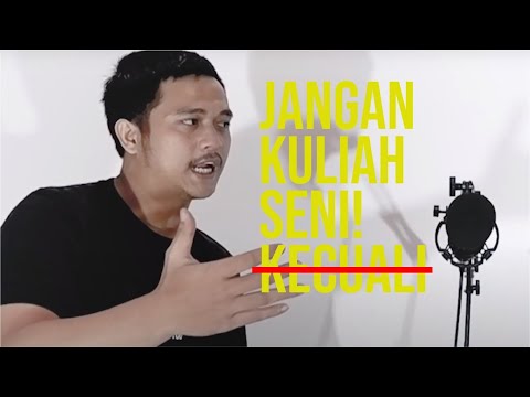 Jangan Kuliah Seni Kecuali Pengen with Tio dari ISBI