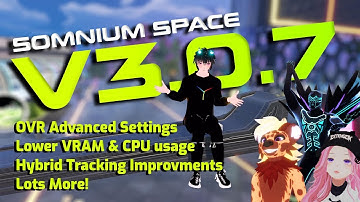 Somnium Space V3.0.7 Video Patch Notes - Optimise, Optimise & Optimise!