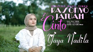 Yaya Nadila - Rasonyo Jatuah Cinto