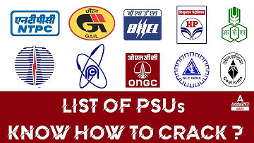 LIST OF PSUs & Know How To Crack??