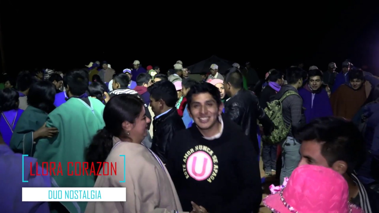 DUO NOSTALGIA 2019 / LLORA CORAZON / PRIMICIA 2019