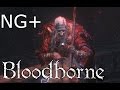 Bloodborne  boss fights ng  pthumerian descendant