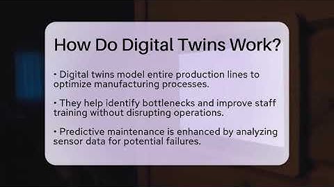 How Do Digital Twins Work? - Talking Tech Trends