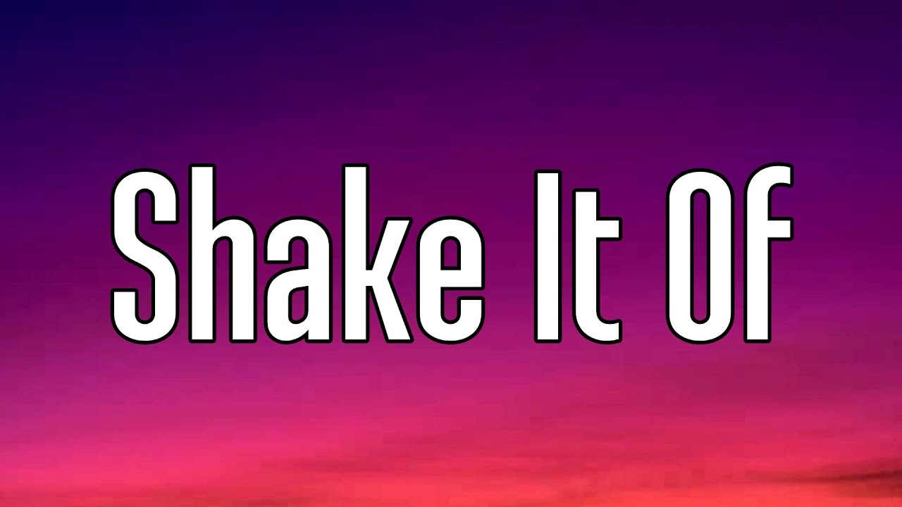 Taylor Swift - Shake It Of (Lyrics)