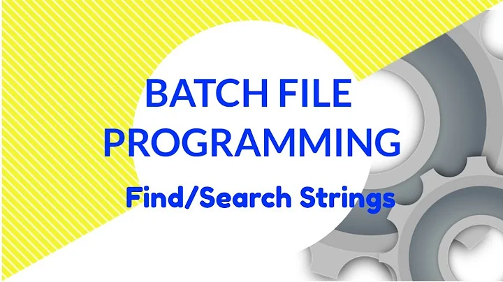 Find/Search a string using Batch File programming