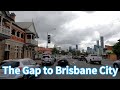 [4K] Amazing Drive Keperra, The Gap, Red Hill and Brisbane City, Queensland, Australia