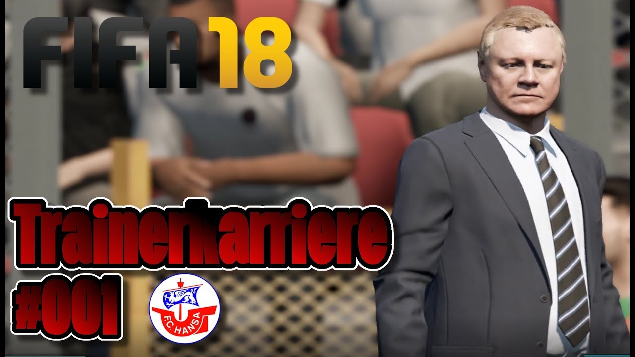 FIFA 18 Trainerkarriere #001 || 3. LIGA || Hansa Rostock || Ein Super Anfang bei der Vorbereitung 😱 fifa 18 karrieremodus unendlich geld