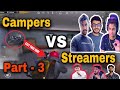 Streamers Killed By Campers PUBG | Part - 3 | Streamers Funny Reactions When Killed By Campers 🤣