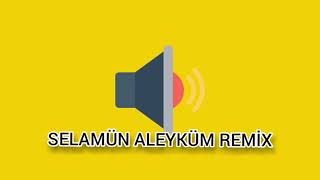Selamün Aleyküm Remix - Ses Efektleri Resimi