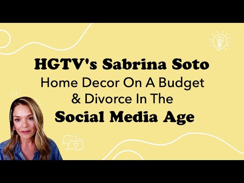 Decor, Design & Parenting with HGTV's Sabrina Soto