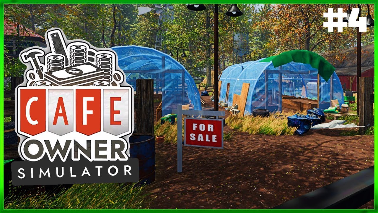 Cafe Owner Simulator - Farm DLC - First Look - Starting Our Cafe A ...