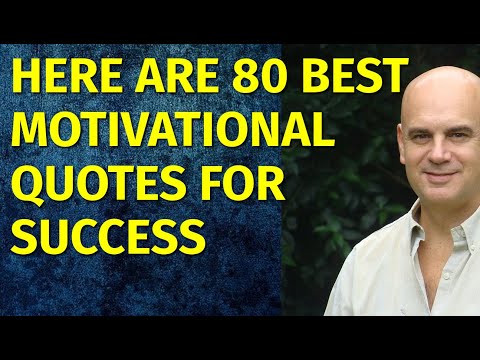 80 Best Motivational Quotes for Success: Top 80 Inspirational Quotes