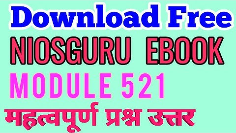 MODULE 521 download  niosguru  ebook free