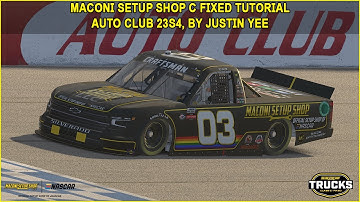 iRacing Fixed NASCAR Series Tutorial: Maconi Setup Shop C Fixed Truck Series at Auto Club 23S4.