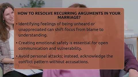 How To Resolve Recurring Arguments In Your Marriage? - Marriage Counseling Network