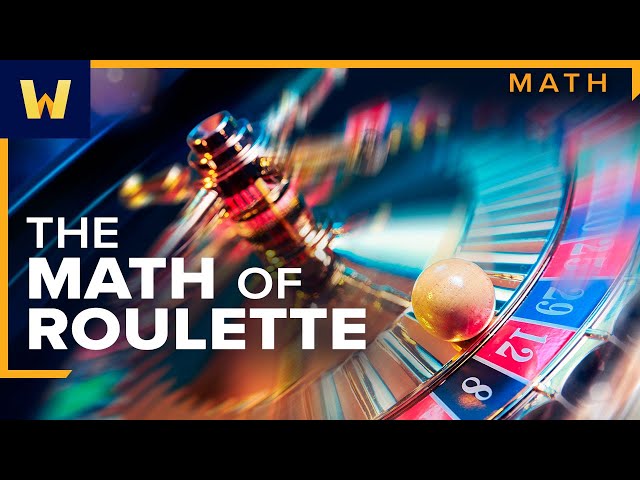 The Mathematics of Roulette I Understanding Casino Games class=