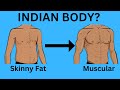 Should skinny fat indians build muscle or lose fat first