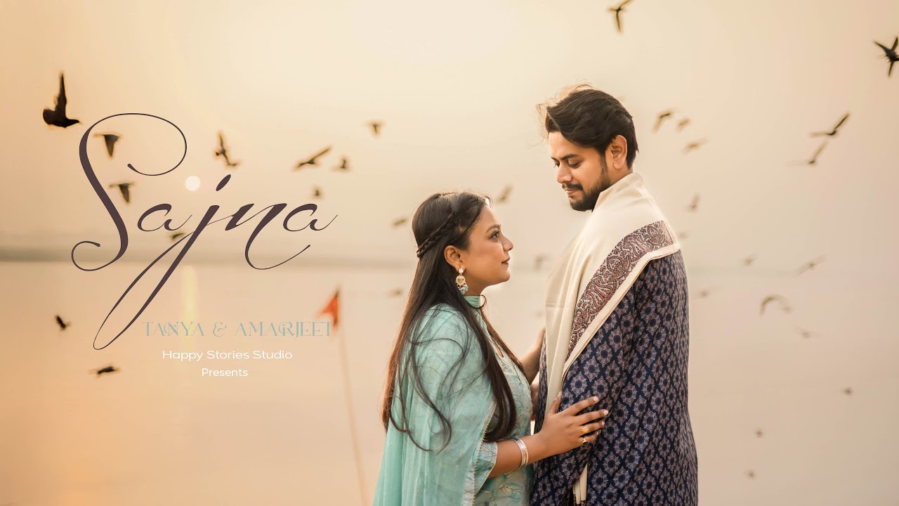 Best Pre Wedding Video 2025 | Varanasi | 4K Song | Tanya & Amarjeet | Happy Stories Studio