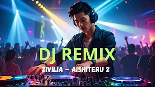 Zivilia Terbaru Aishiteru 2 Bikin Hati Ambyar Tonton Sekarang