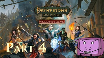 Blunder | Soapie Plays: Pathfinder Kingmaker - Part 4