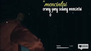 Story wa,Pilihan Hatiku