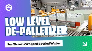 WIN-WIN PACK Low Level De-Palletizer For Shrink-Wrapped Bottled Water
