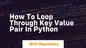 how to loop through key value pair in python