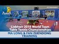 Ma long  fan zhendong training  world team championships 2018