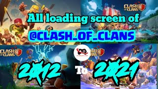 All Loading Screen In History......clash Of Clans-Coc Md Shaleh Uddin