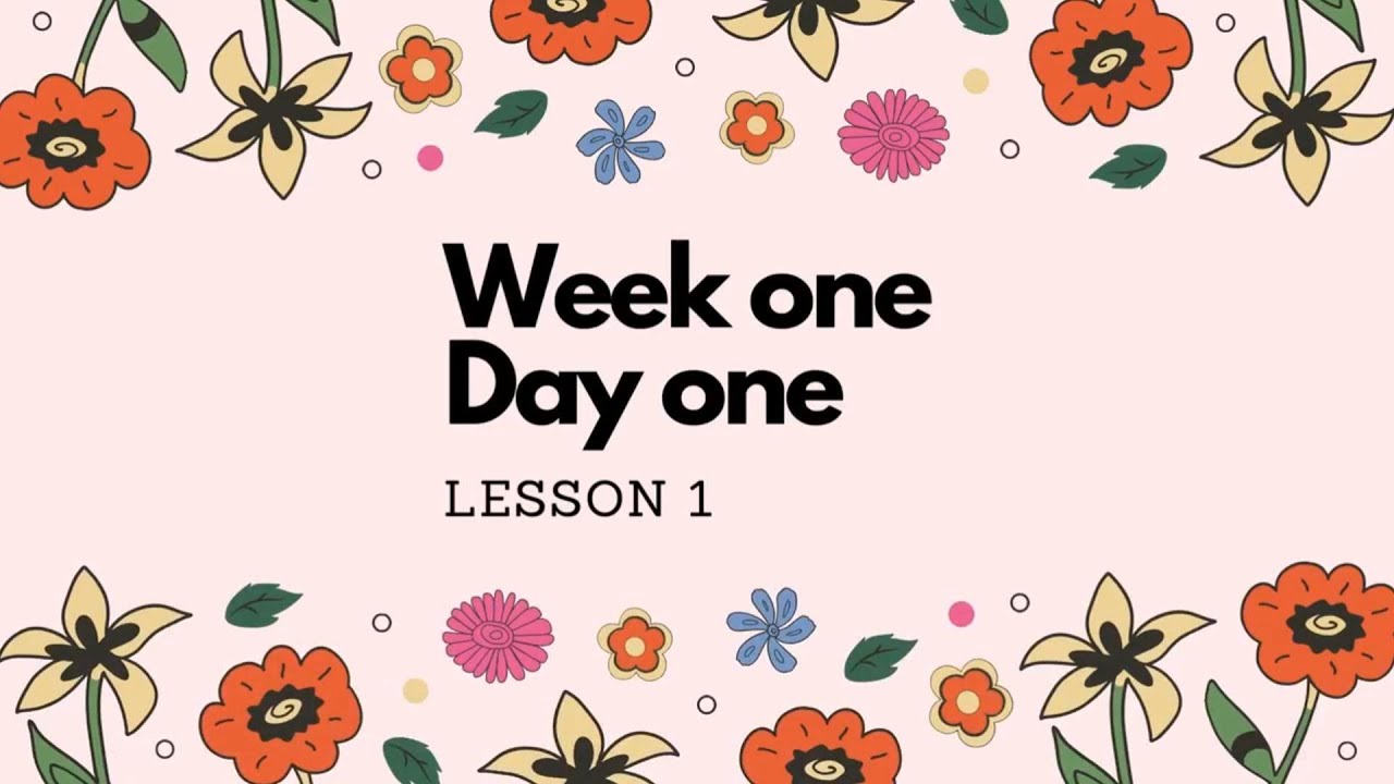 Week1 Day1 Lesson1