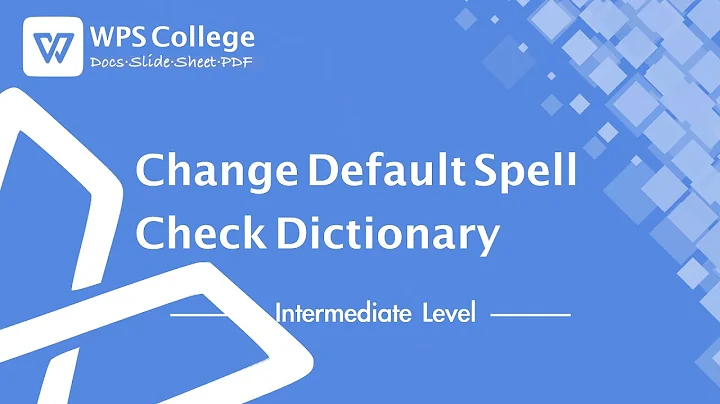 [WPS Office] Word 1.3: How to Change Default Spell Check Dictionary in WPS Word Document [Tutorial]