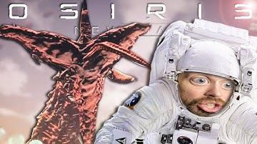 GIANT SPACE MONSTERS(the Elon Musk experience)!! | Osiris New Dawn Gameplay