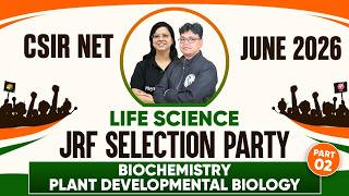 CSIR NET 2026 Life Science | Biochemistry and Inheritance Biology part 2 | JRF Selection Party