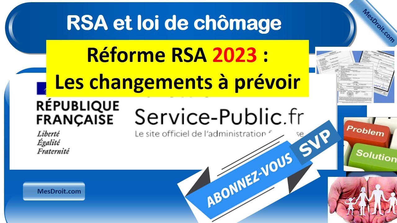 Réforme RSA 2023 : Les changements à prévoir; 15 à 20 heures de travail par semaine !
