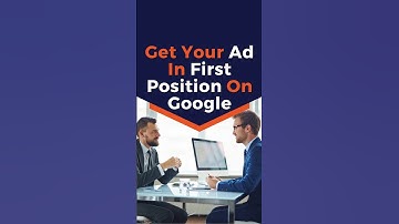 The Secret to Winning the First Position on Google Ads
