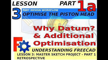 Understanding FreeCAD Lesson 3.1 (a) Retrospective and optimisation of Piston Crank Shaft Assembly
